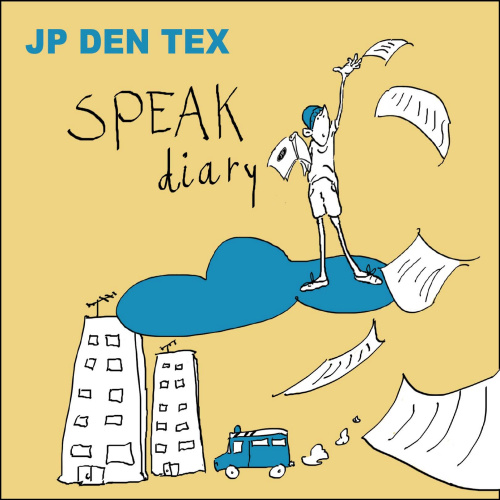 TEX, JP DEN - SPEAK DIARYJP DEN TEX SPEAK DIARY.jpg